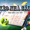 kèo cá cược bóng đá hôm nay 85bet